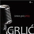 SERBIAN JAZZ, БРЕ!